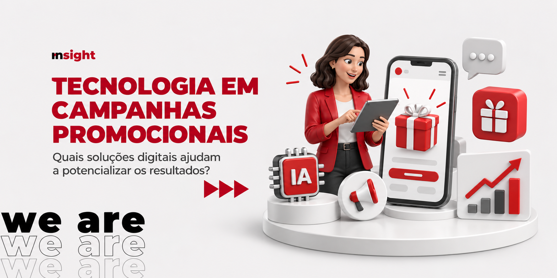 Tecnologia em campanhas promocionais